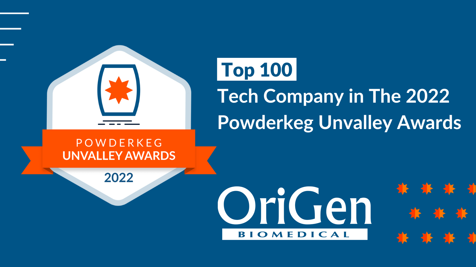 OriGen Biomedical Được Vinh Danh Là Công Ty Công Nghệ Sinh Học Hàng Đầu Ở Giải Thưởng Powderkeg Unvalley (Mỹ) Năm 2022