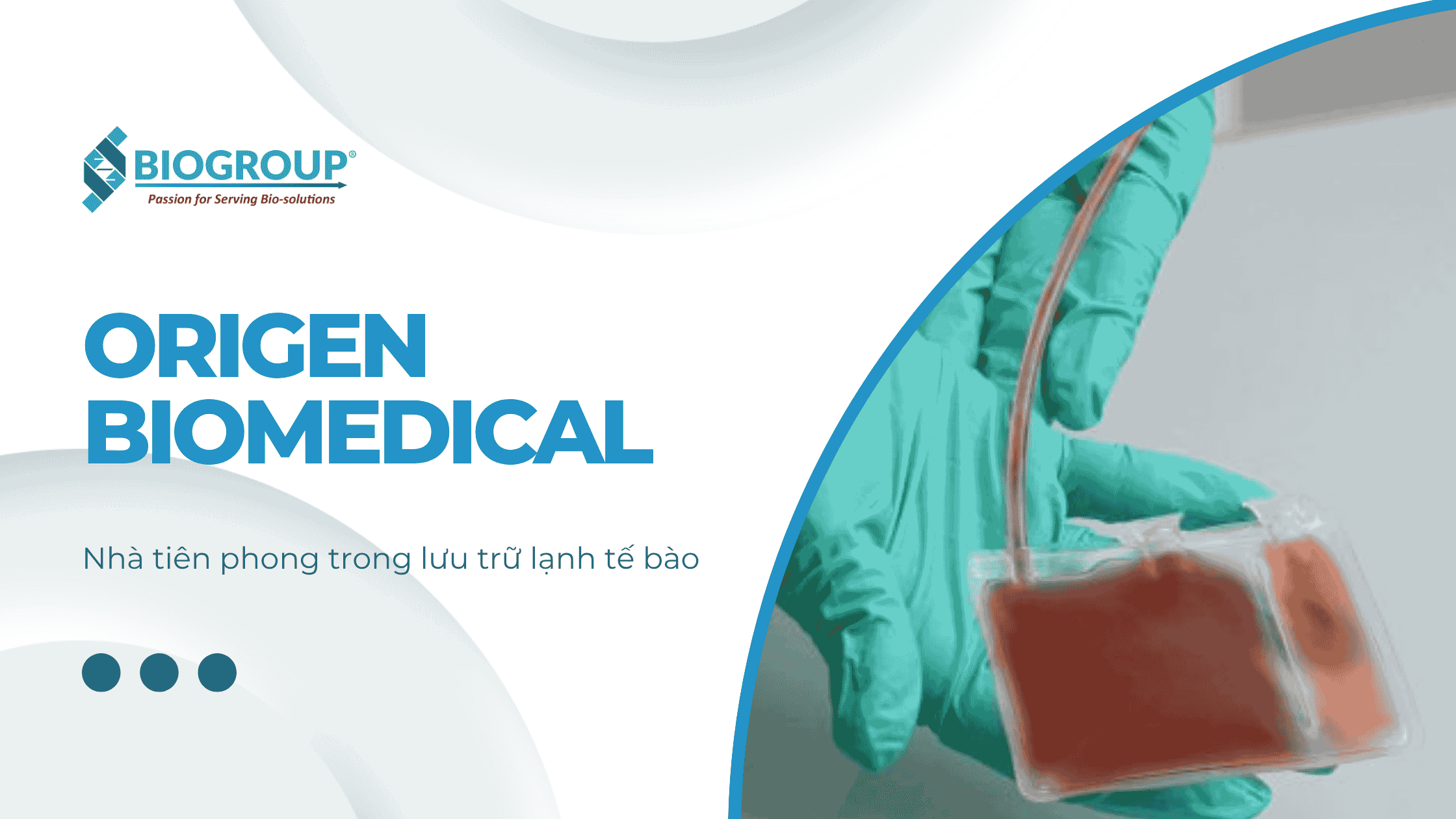 Túi bảo quản lạnh tế bào gốc đạt chuẩn quốc tế từ Origen Biomedical