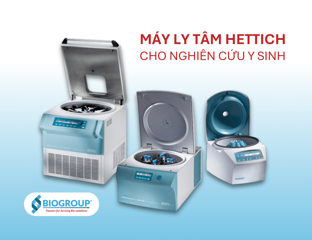 Tại sao máy ly tâm Hettich lý tưởng cho nghiên cứu y sinh?