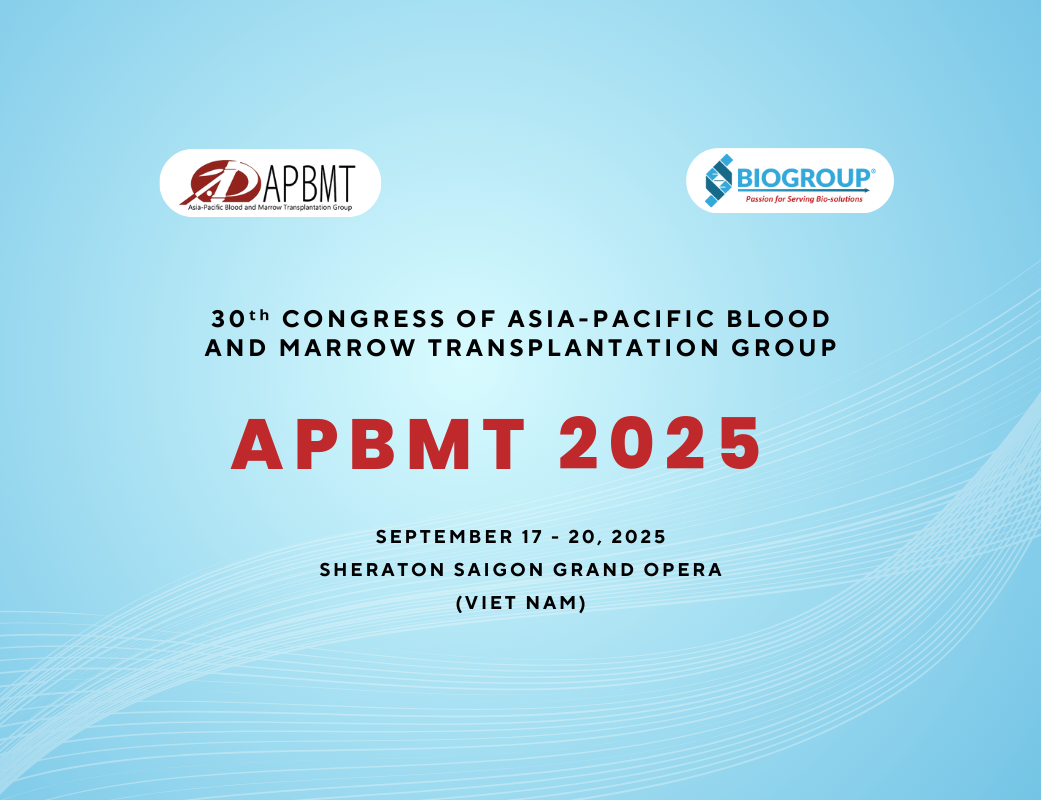 Stem Cell Transplantation Conference Returns to HCMC (Viet Nam) After 12 Years | APBMT 2025