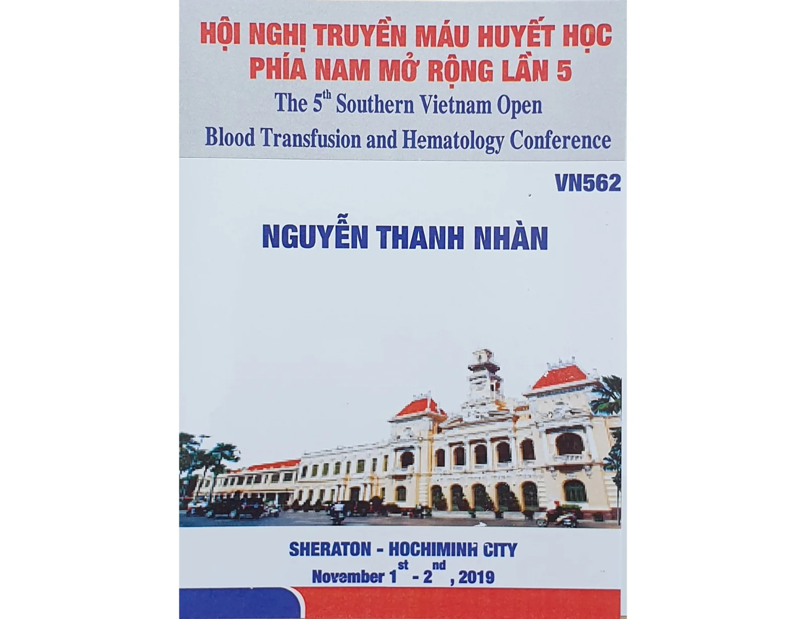 Biogroup Vietnam tham dự Hội nghị Truyền Máu Huyết Học Phía Nam Mở Rộng Lần 5 diễn ra ngày 1-2/11/2019 tại khách sạn Sheraton - Hồ Chí Minh