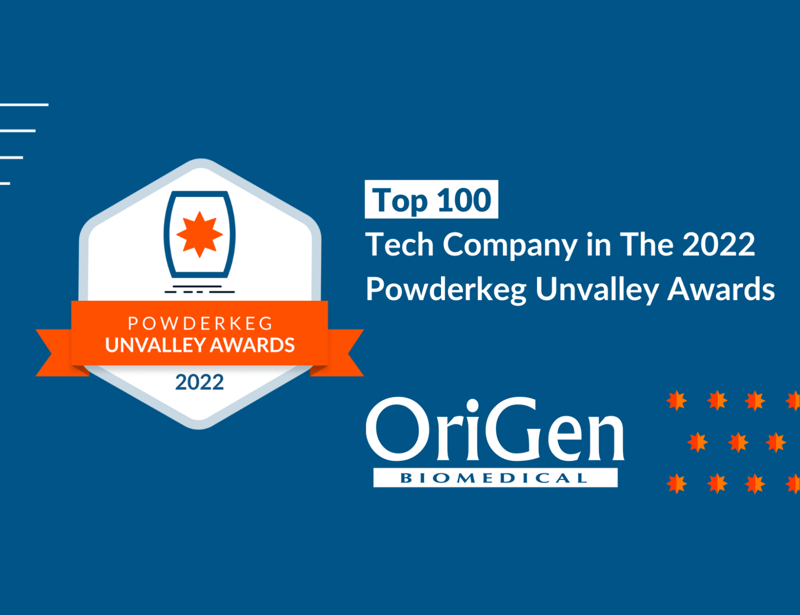OriGen Biomedical Được Vinh Danh Là Công Ty Công Nghệ Sinh Học Hàng Đầu Ở Giải Thưởng Powderkeg Unvalley (Mỹ) Năm 2022